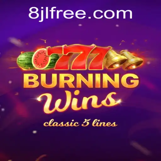 BurningWins: A New Era of Gaming with Thrilling Challenges
