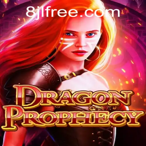 Unleashing Adventure: DragonProphecy and the Magic of 8jl